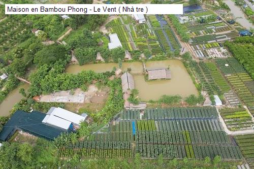 Hình ảnh Maison en Bambou Phong - Le Vent ( Nhà tre )