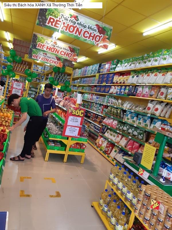 Siêu thị Bách hóa XANH Xã Thường Thới Tiền