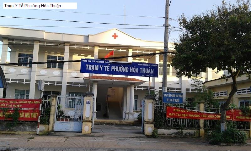 Trạm Y Tế Phường Hòa Thuận